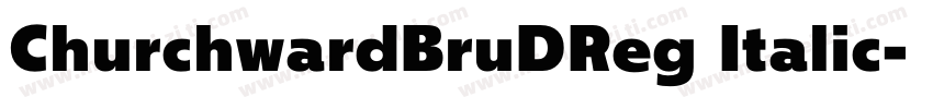 ChurchwardBruDReg Italic字体转换